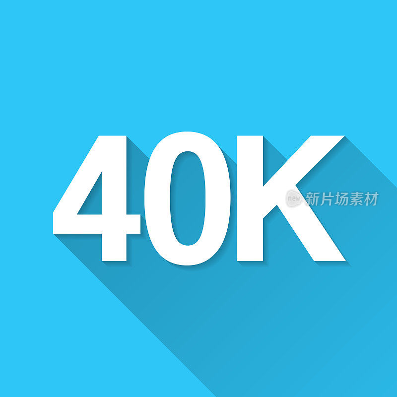 40K, 40000 - 40000。图标在蓝色背景-平面设计与长阴影